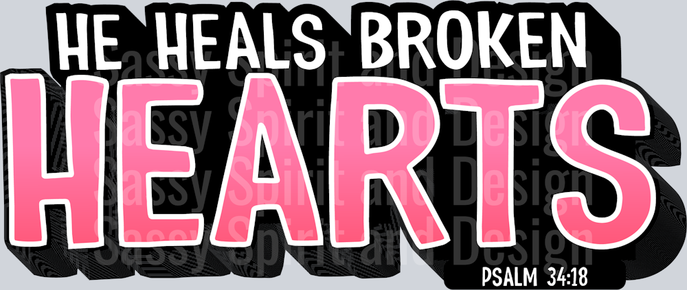 He Heals Broken Hearts6