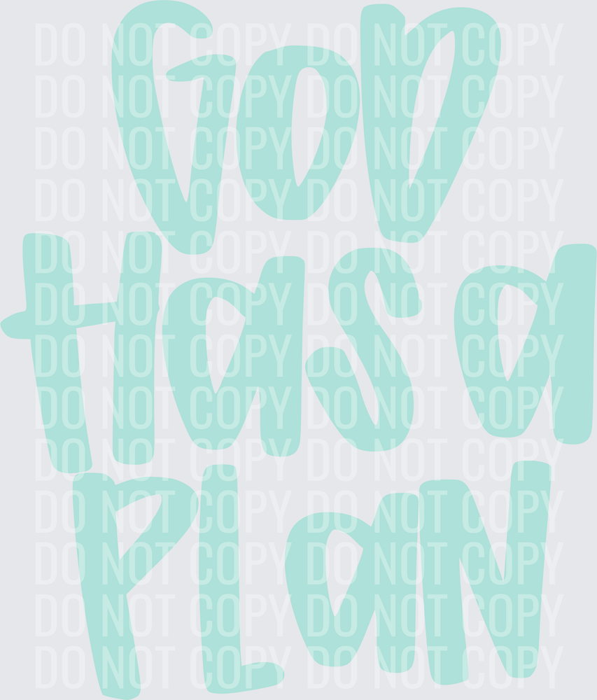 God Has A Plan Mint
