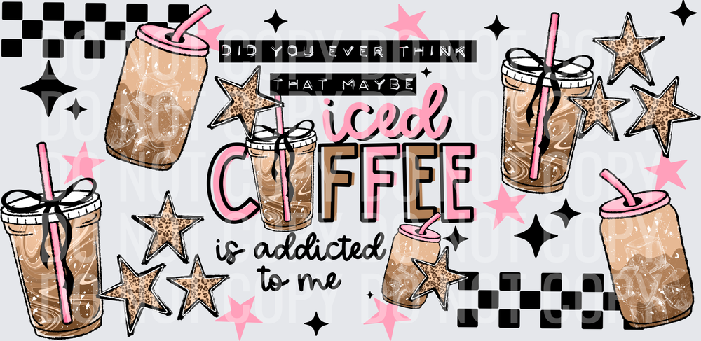 Iced_Coffee_Addicted_To_Me_16_Oz