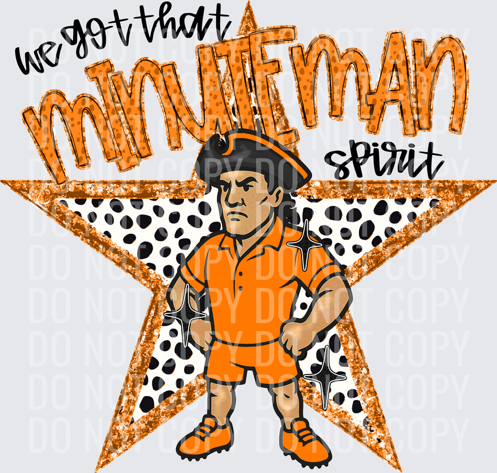 KayndiDesigns 09.26 We Got That Spirit Minuteman Orange