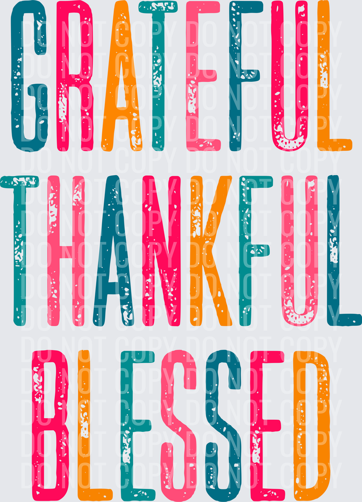 GratefulThankfulBlessed
