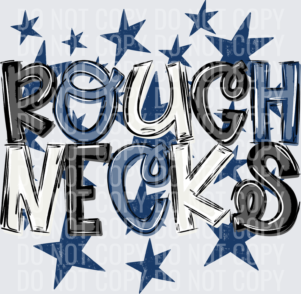 ROUGH-NECKS