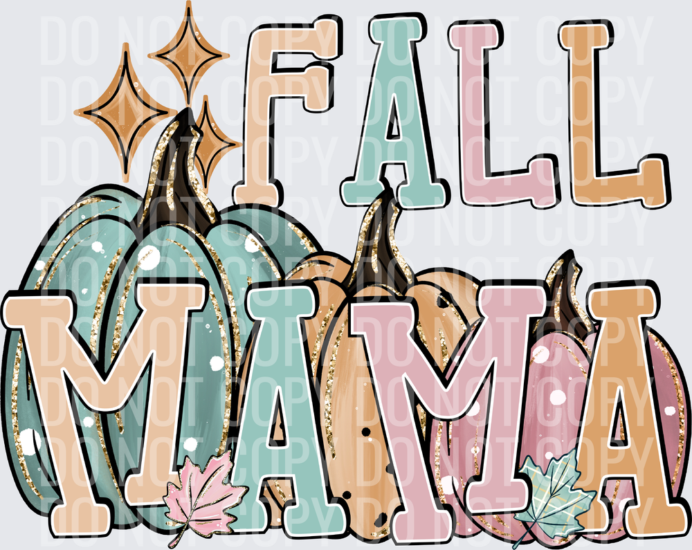 Fall Mama