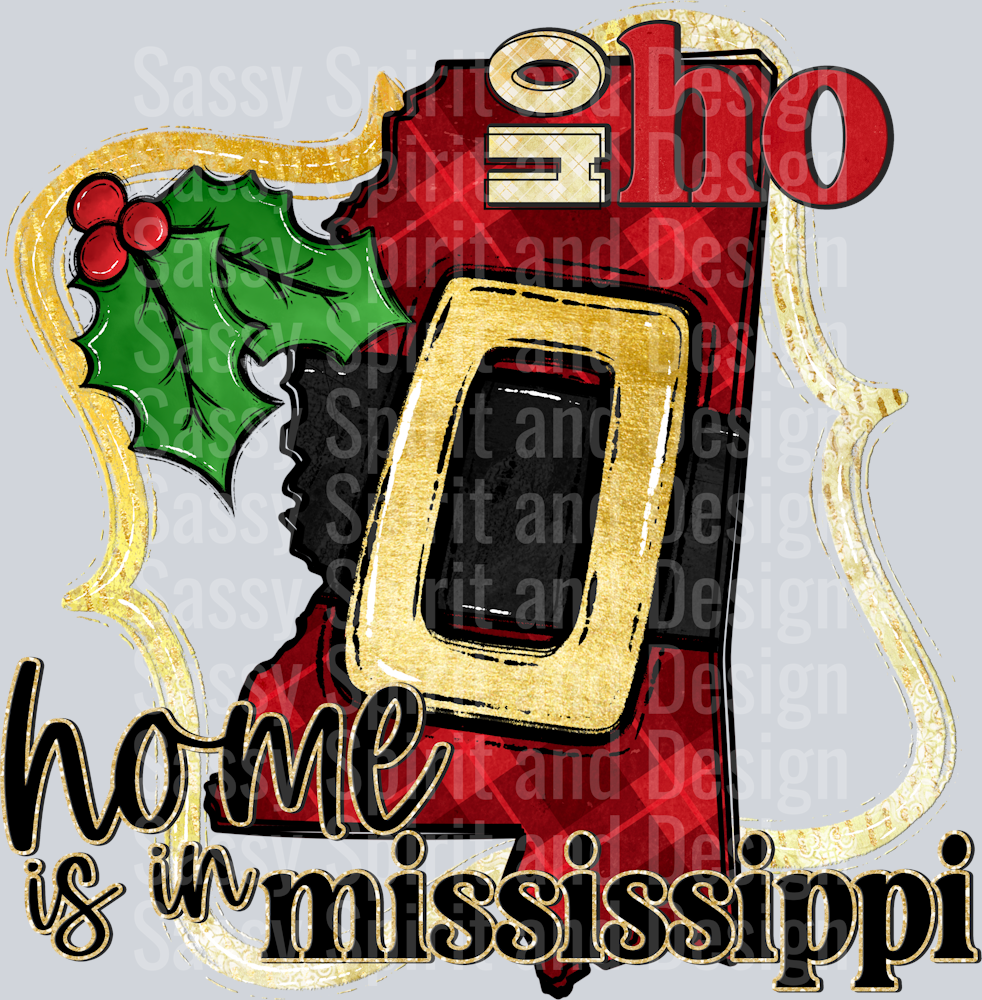 Ho Ho Home is In MISSISSIPPI