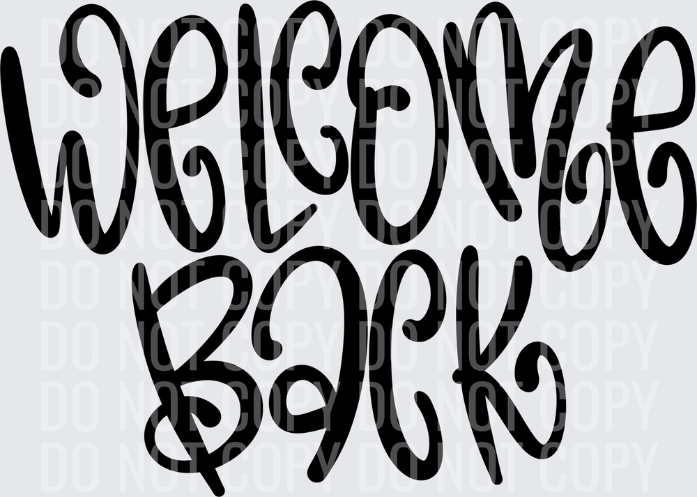 Welcome_Back_Hand_Lettered