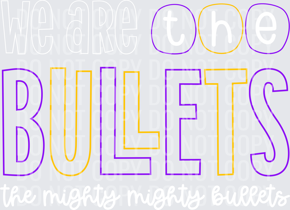 Bullets-WeAreThe-PurpleYellowGold