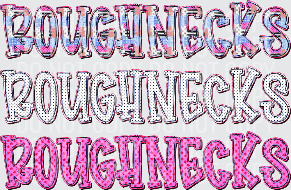 ROUGHNECKS