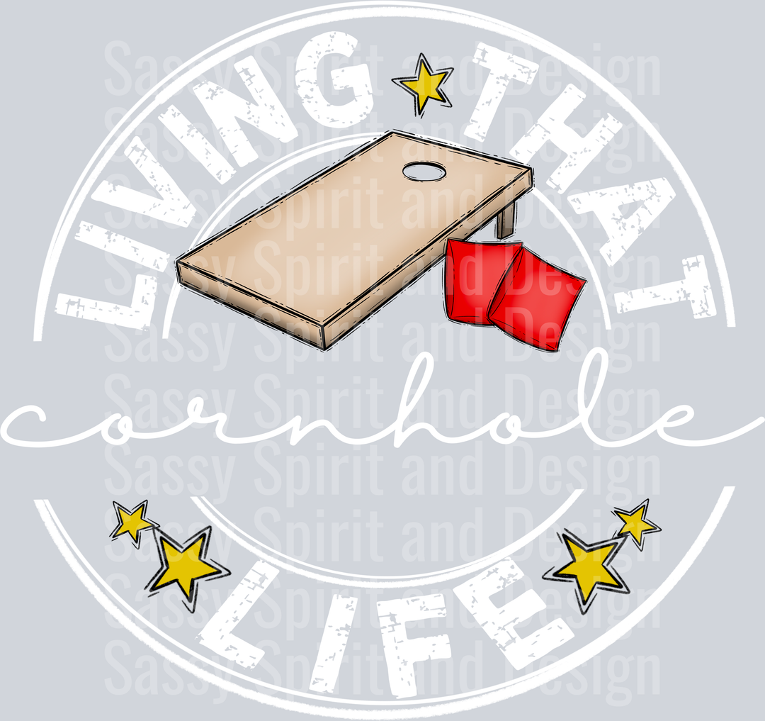 Living That CORNHOLE BLANK Life WHITE