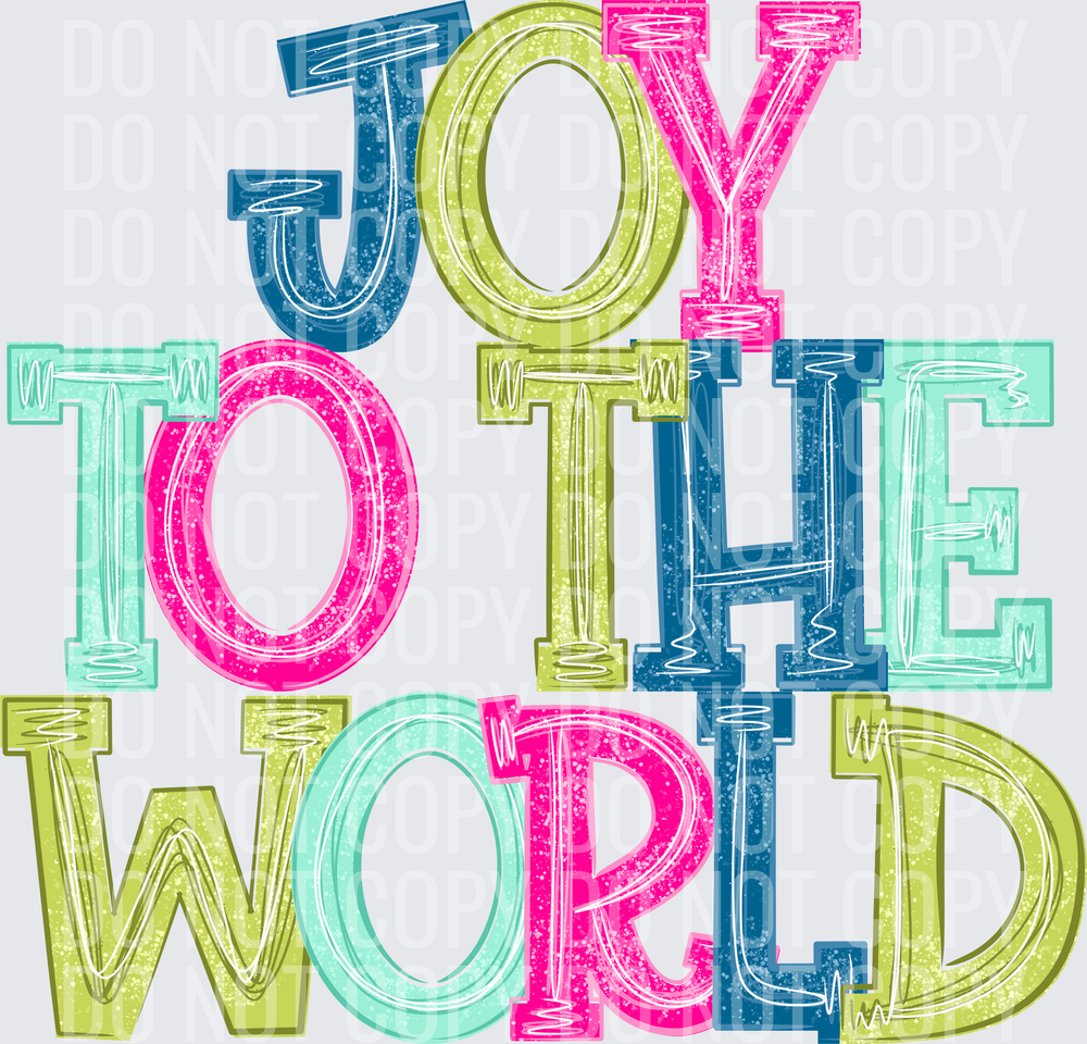 JOY TO THE WORLD