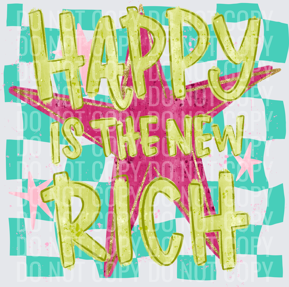Happy is the new rich