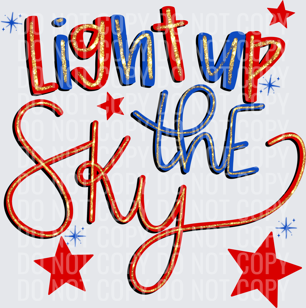 Light up the sky