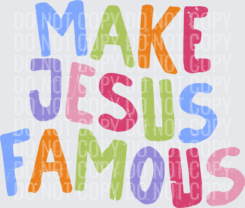 Jesus Famous