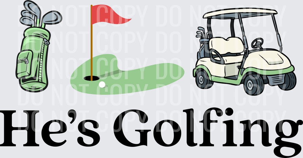 hes golfing