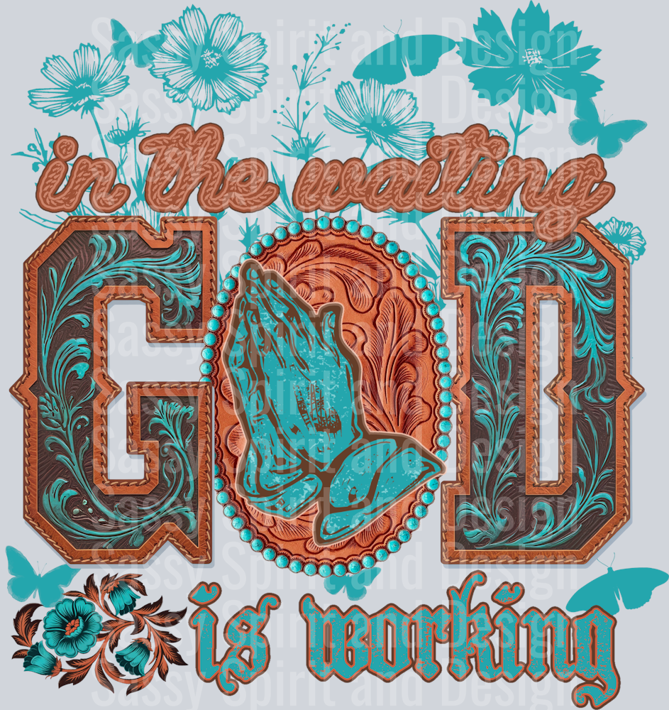 InTheWaitingGodIsWorking