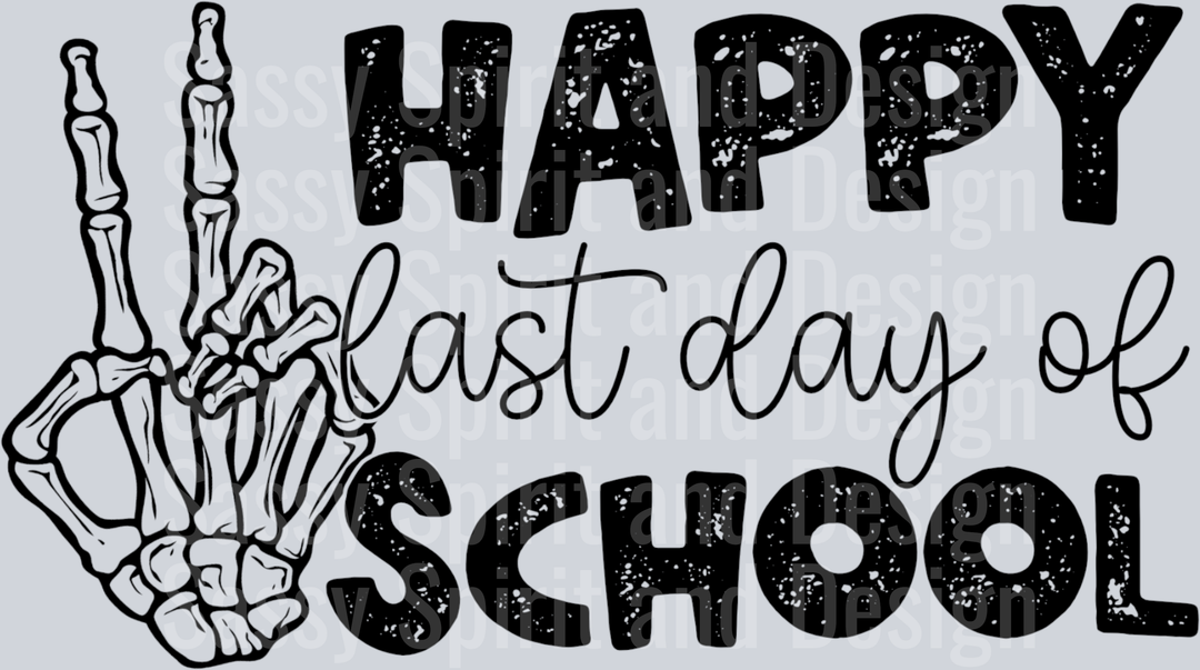 Happy Last Day Of School Skeleton Peace