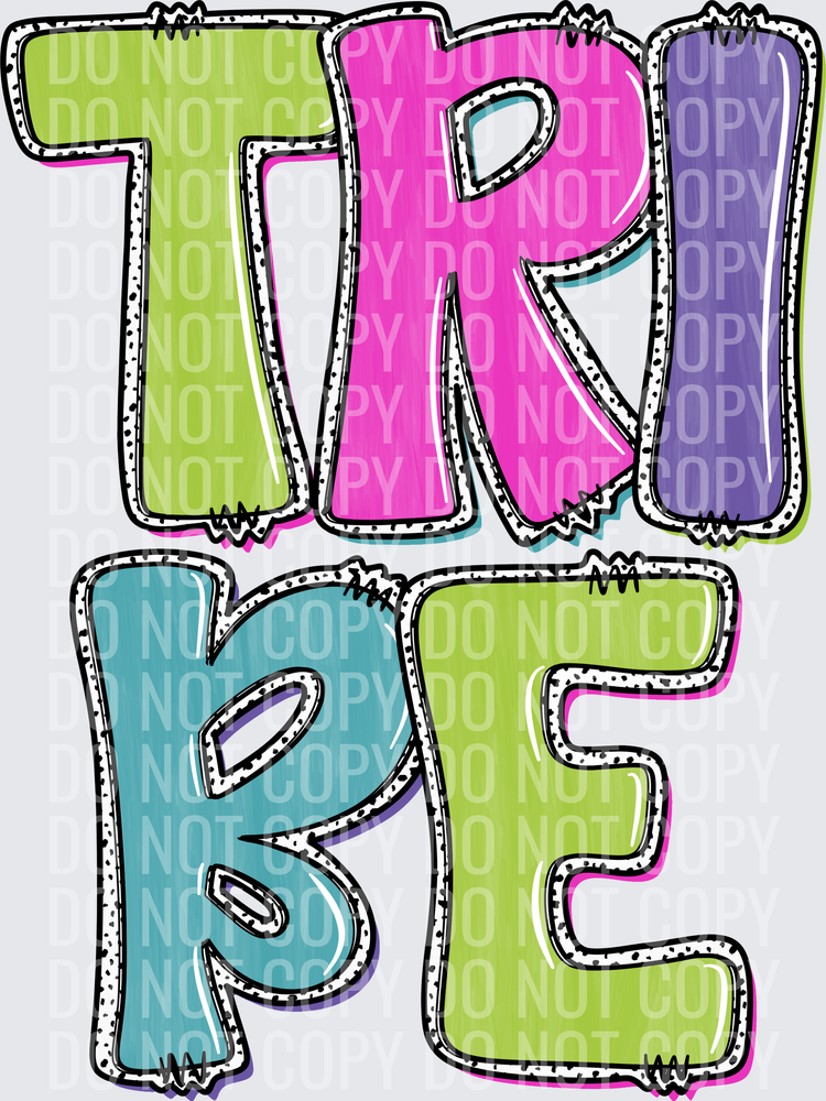 TRIBE