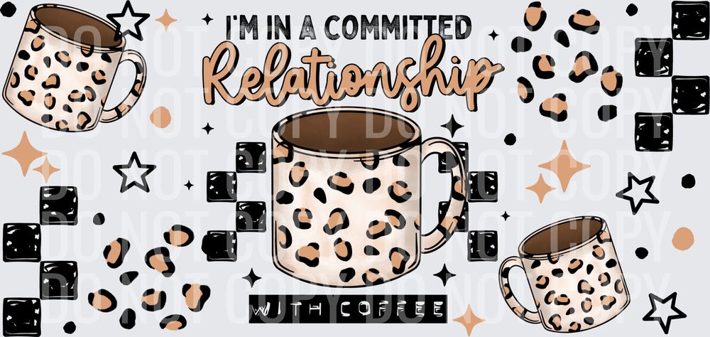 Committed relationship coffee 16oz wrap