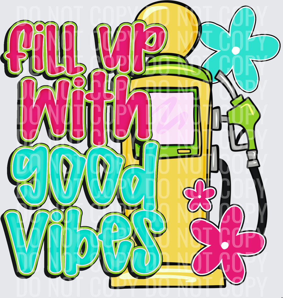 Fill up with good vibes