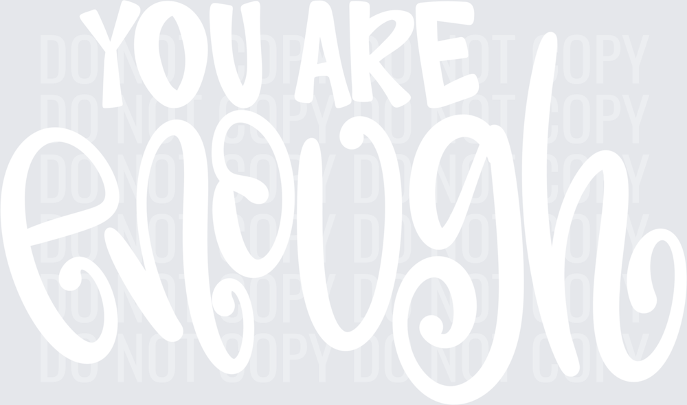 You_Are_Enough_Hand_Lettered_(1)