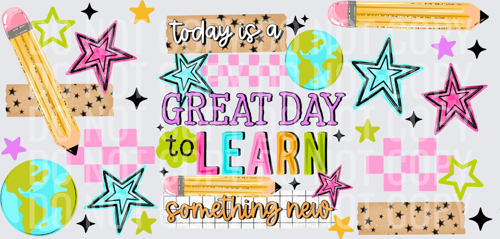 Great_Day_To_Learn_16_Oz