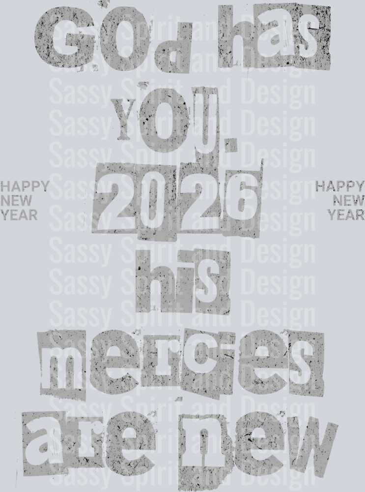 New Year_ - God has you_light