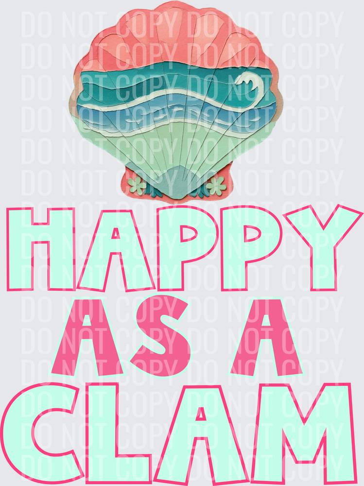 HAPPY AS A CLAM