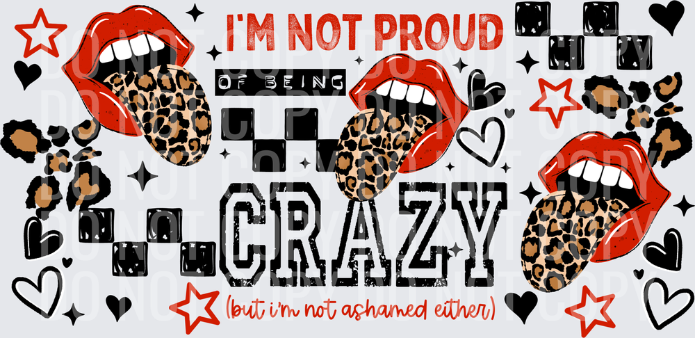 Not_Proud_Of_Being_Crazy_16_Oz