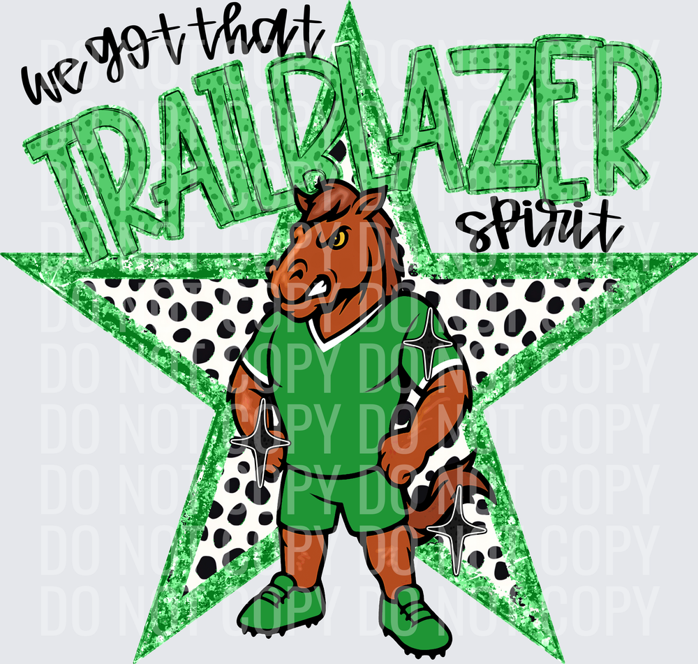 KayndiDesigns 09.26 We Got That Spirit Trailblazer Green