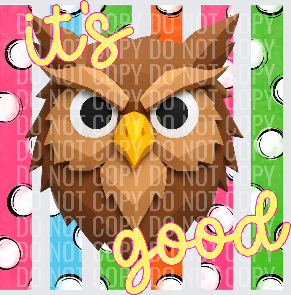 IS OWL GOOD