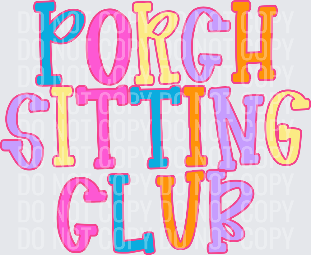 Porch sitting club 2