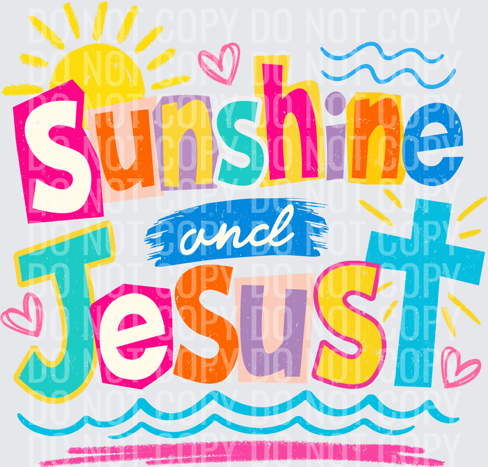 Sunshine and Jesus