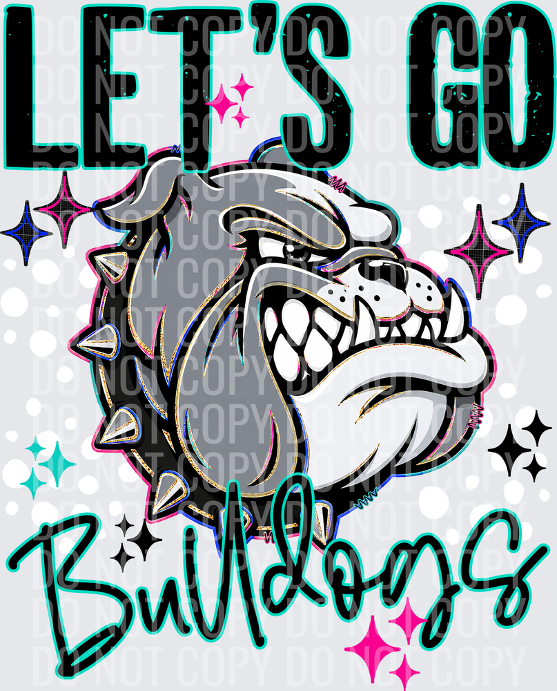LETS GO MASCOTS BULLDOGS 1