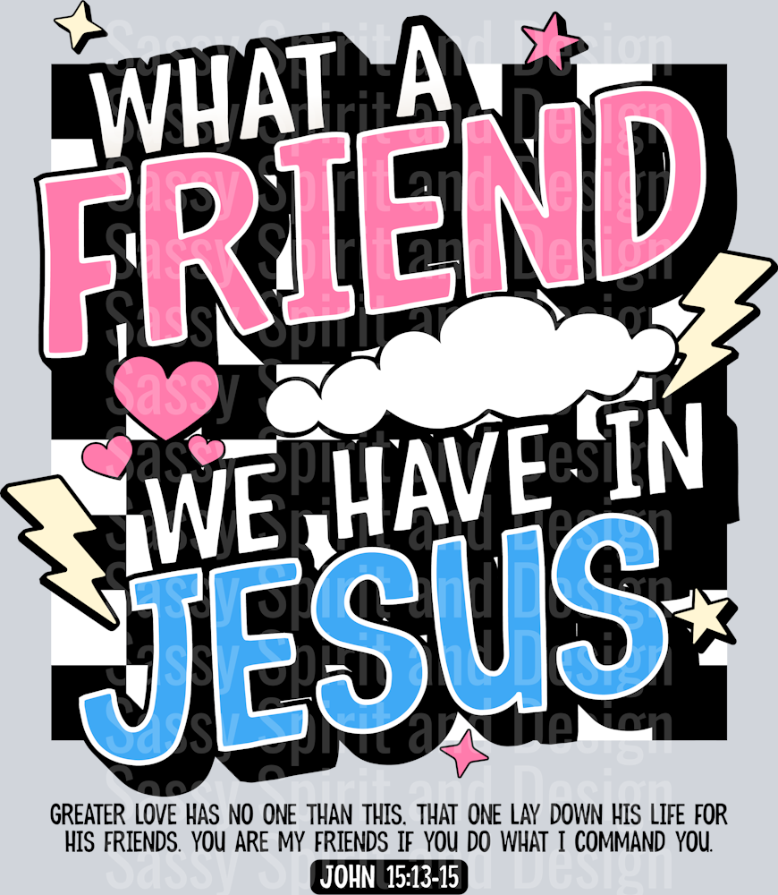 What a Friend We Have in Jesus1