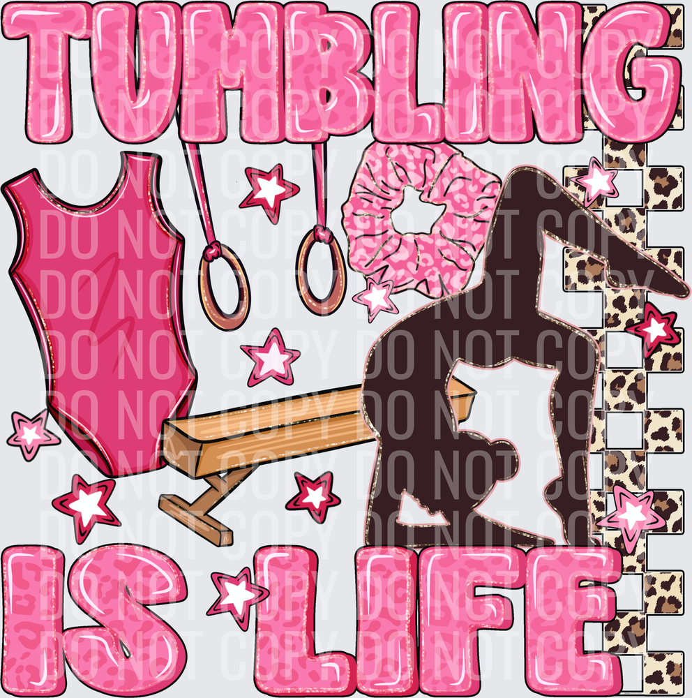 Tumbling is life