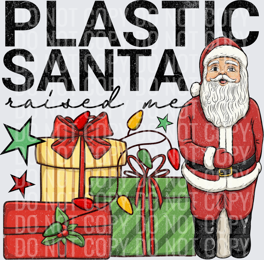 plastic santa raised me