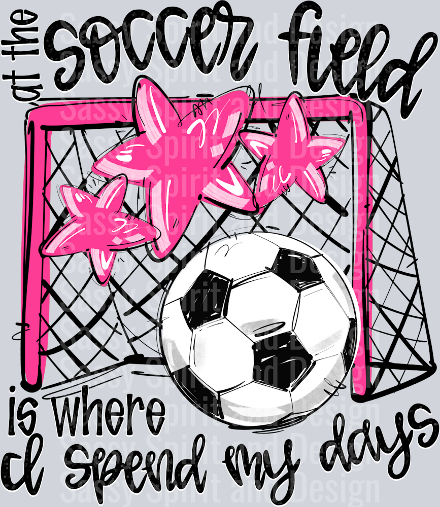 PINK AT THE SOCCER FIELD IS WHERE I SPEND MY DAYS
