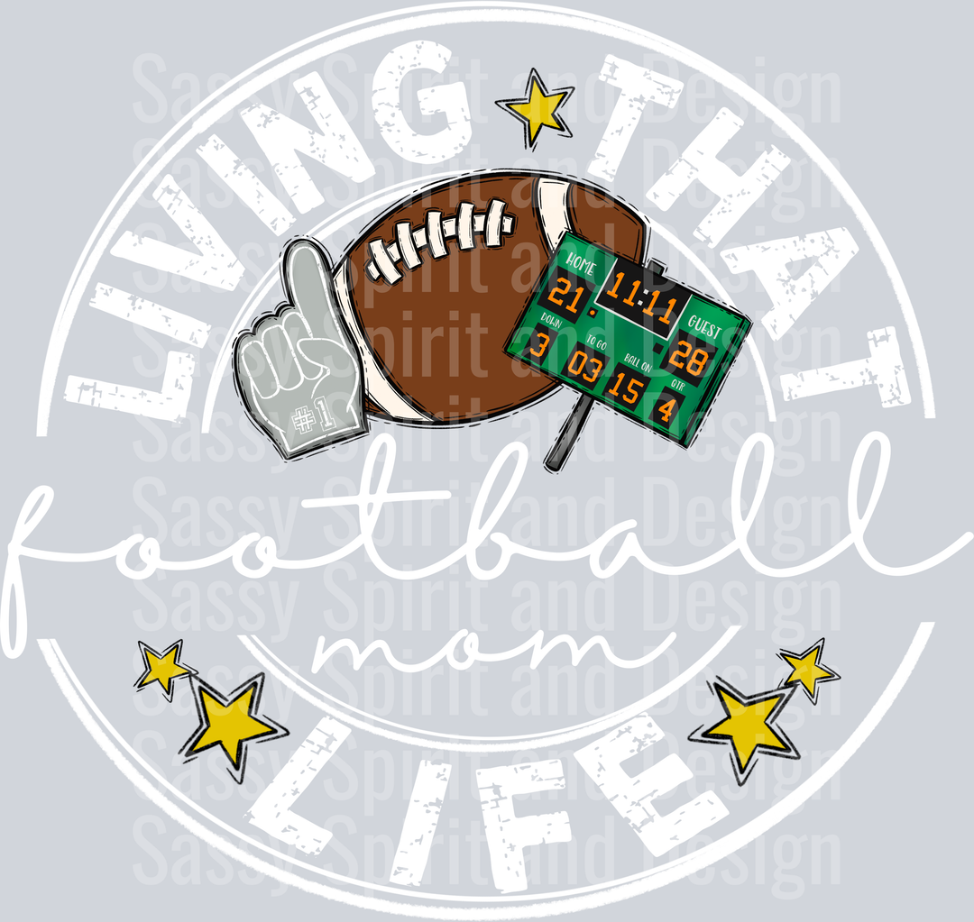 Living That FOOTBALL Mom Life WHITE