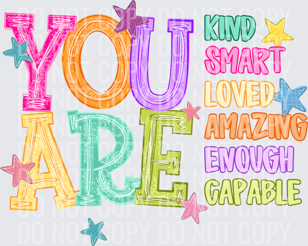 YOU ARE