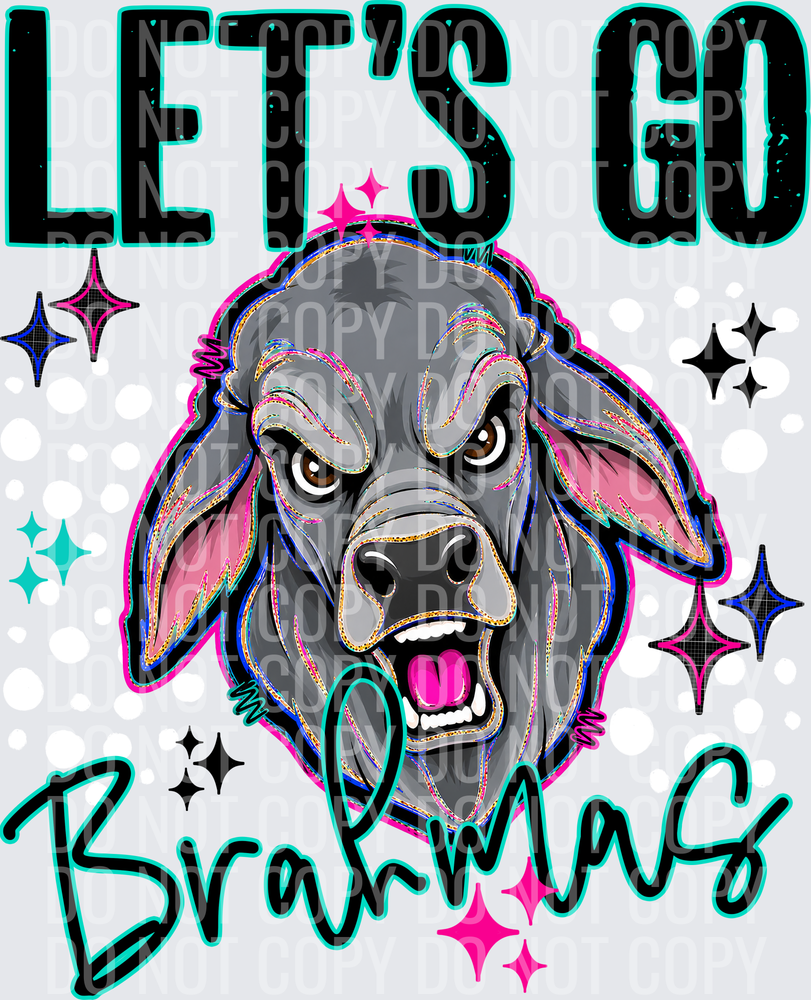 LETS GO MASCOTS BRAHMAS