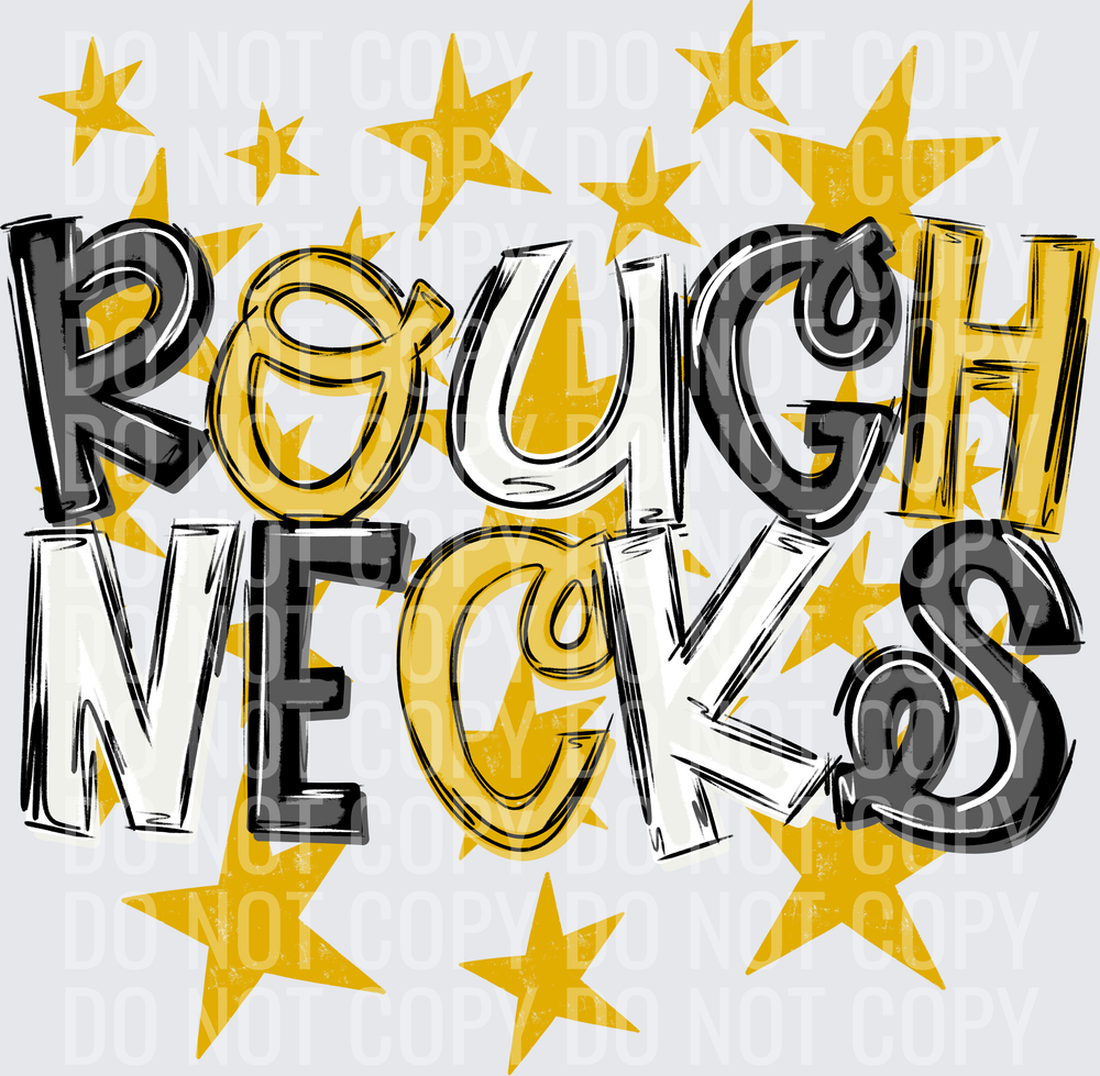 ROUGH-NECKS