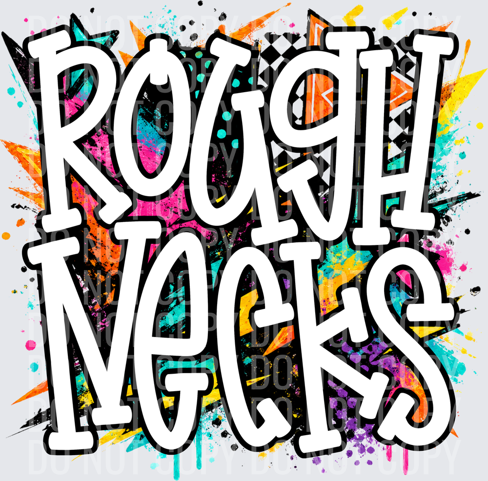 ROUGHNECKS