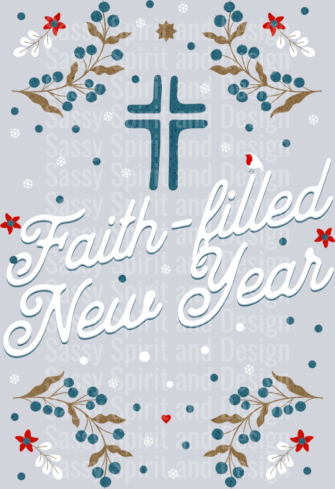 Faith Filled New Year