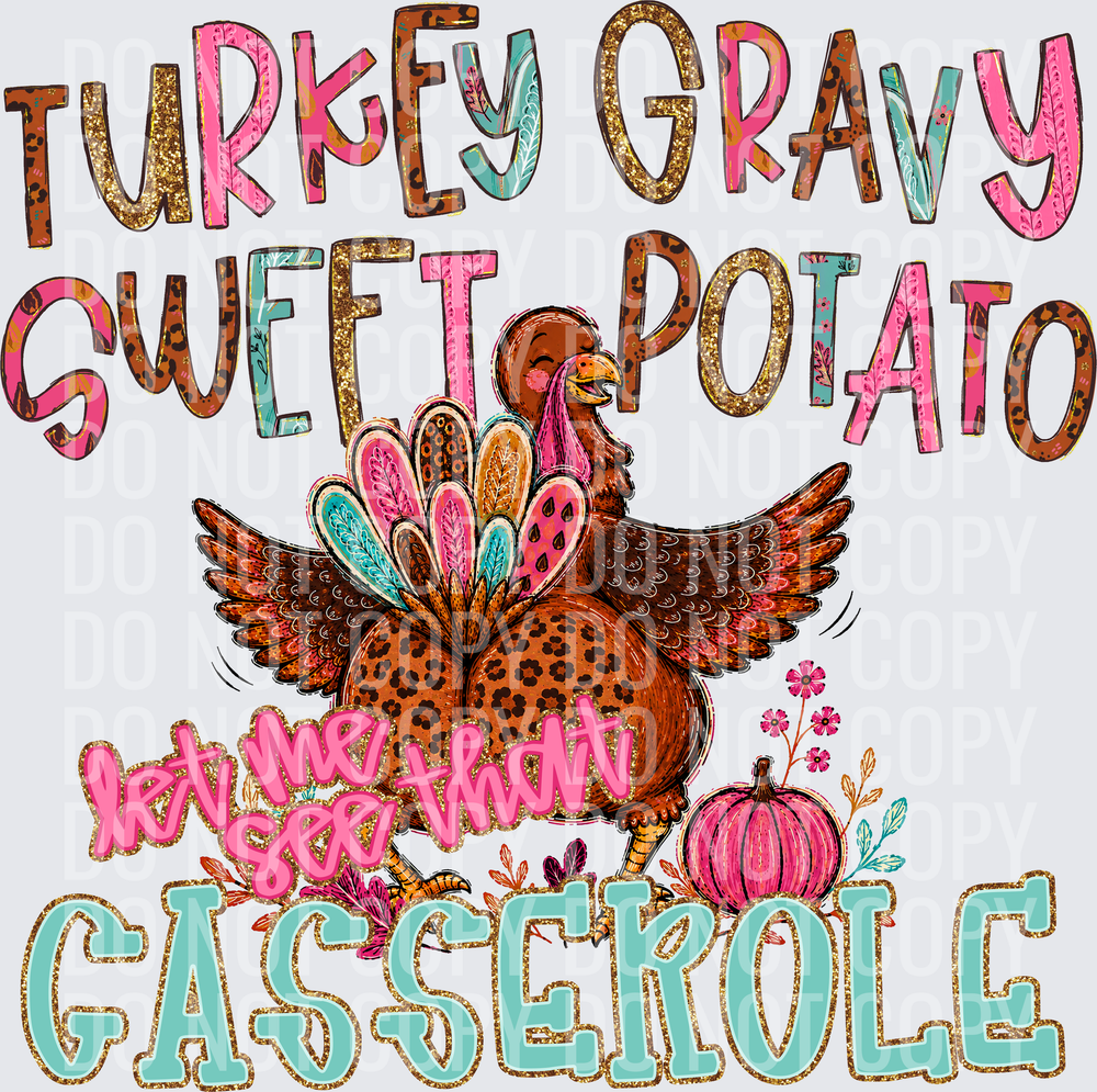 KayndiDesigns 08.26 Turkey Gravy Sweet Potato Let Me See That Casserole