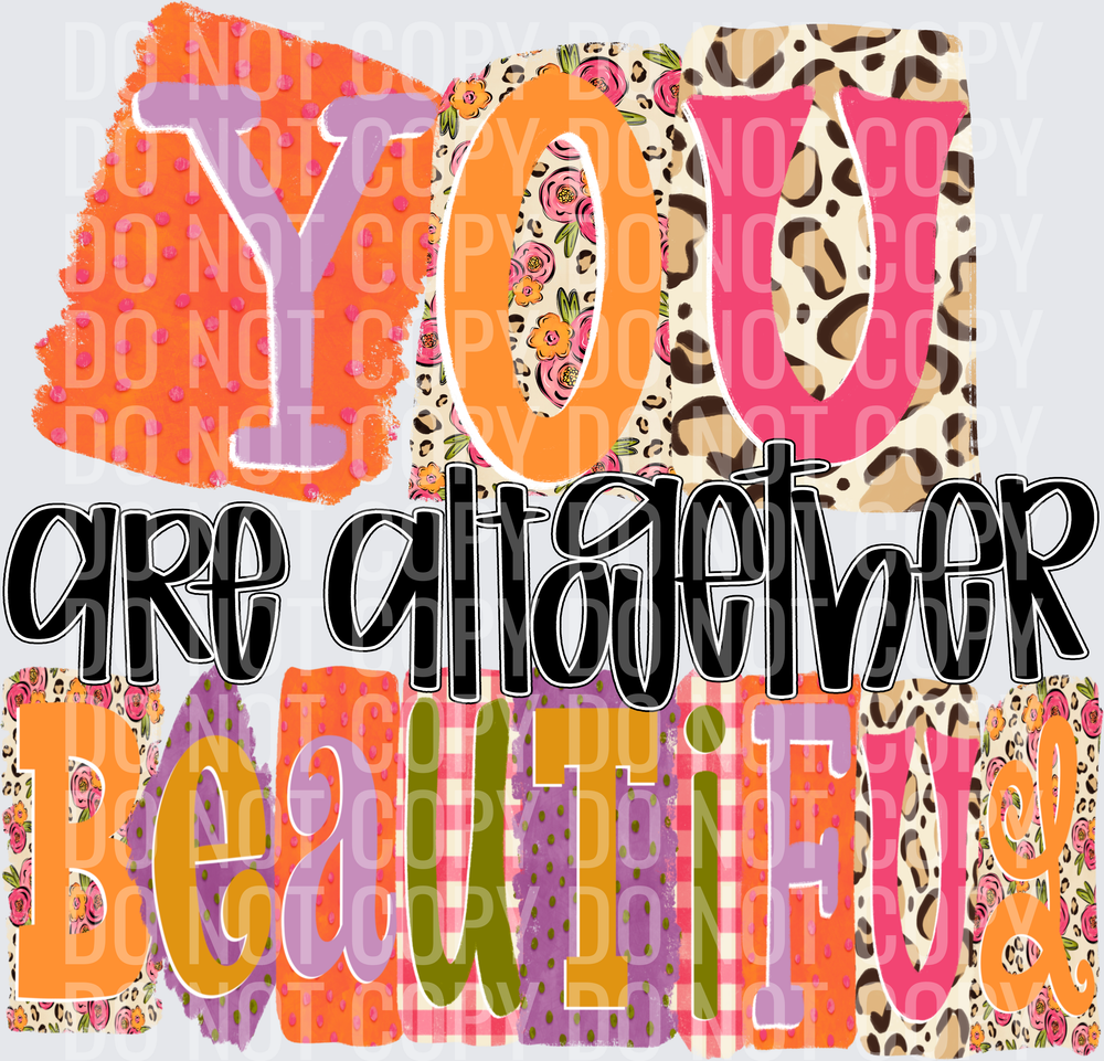 You Are Altogether Beautiful