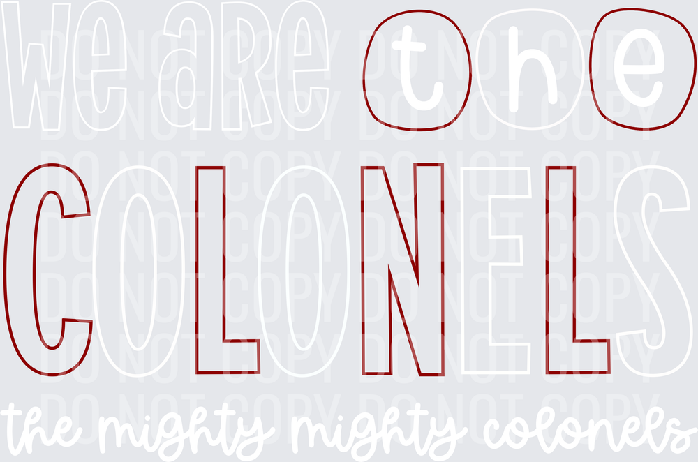 Colonels-WeAreThe-MaroonWhite