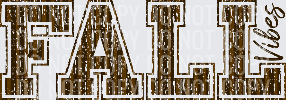 PEP RALLY FALL VIBES BROWN SCRIPT