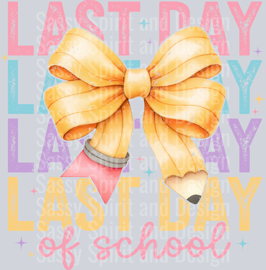 Happy Last Day Of School Colorful Bow