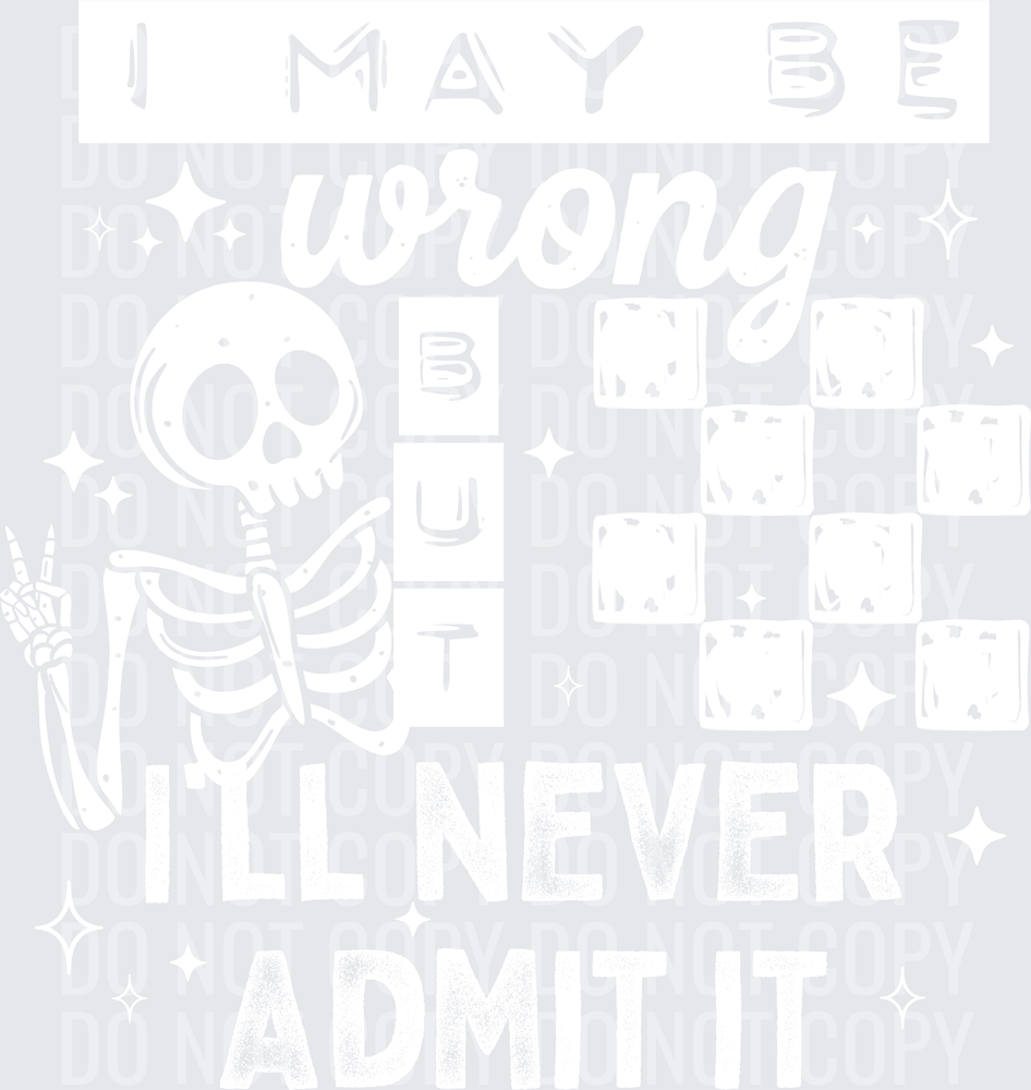 I_May_Be_Wrong_White_