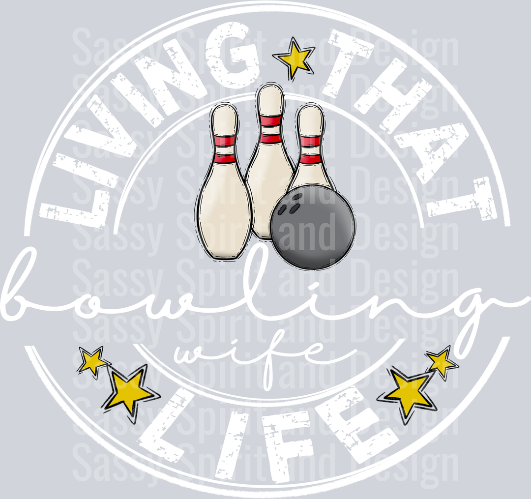 Living That BOWLING WIFE Life WHITE