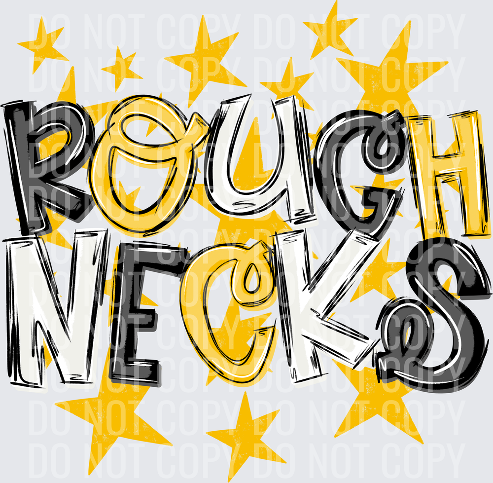ROUGH-NECKS